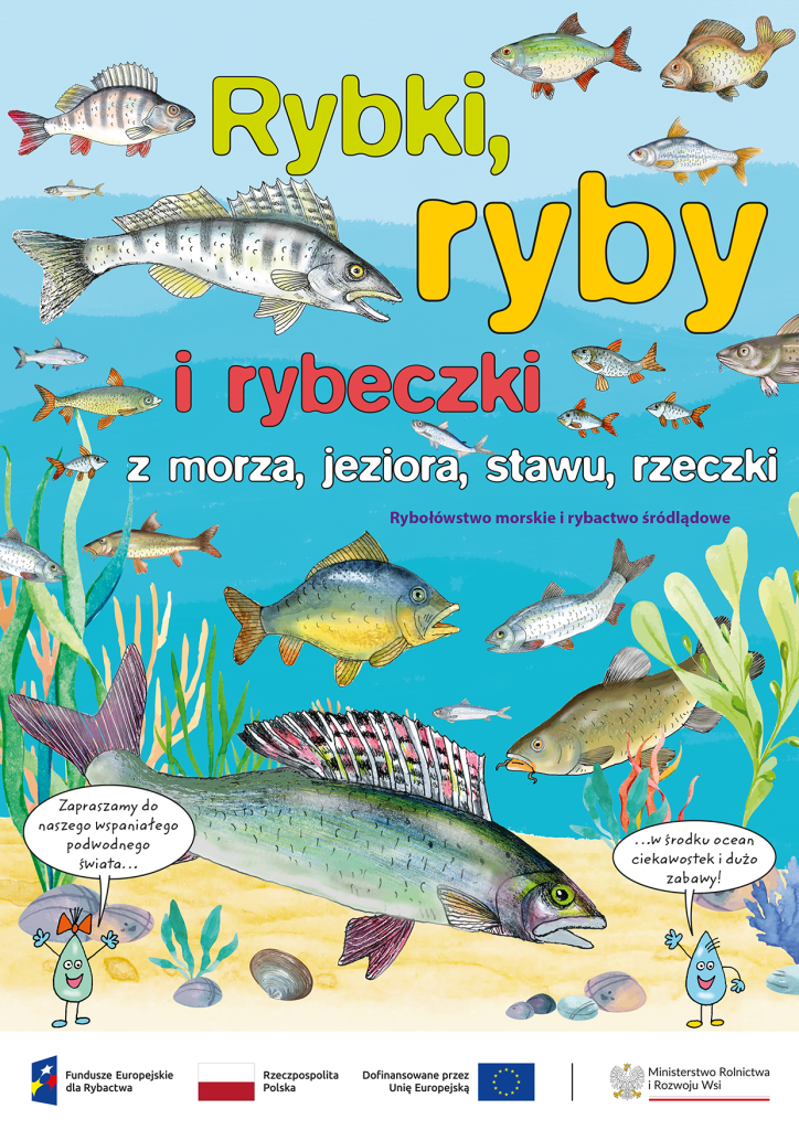 Rybki, ryby i rybeczki z morza, jeziora, stawu, rzeczki